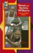 Venus and Serena Williams: The Smashing Sisters (High Five Reading) by Roxanne Dorrie