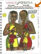 Venus and Serena Williams Illustrated Story, Coloring and Workbook by Uhuruh Askari