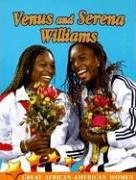 Venus And Serena Williams (Great African American Women) by Galadriel Findlay Watson