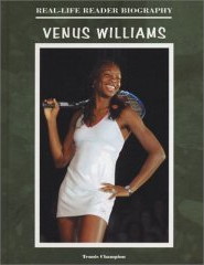 Venus Williams (Real Life Reader Biography) by John Bankston